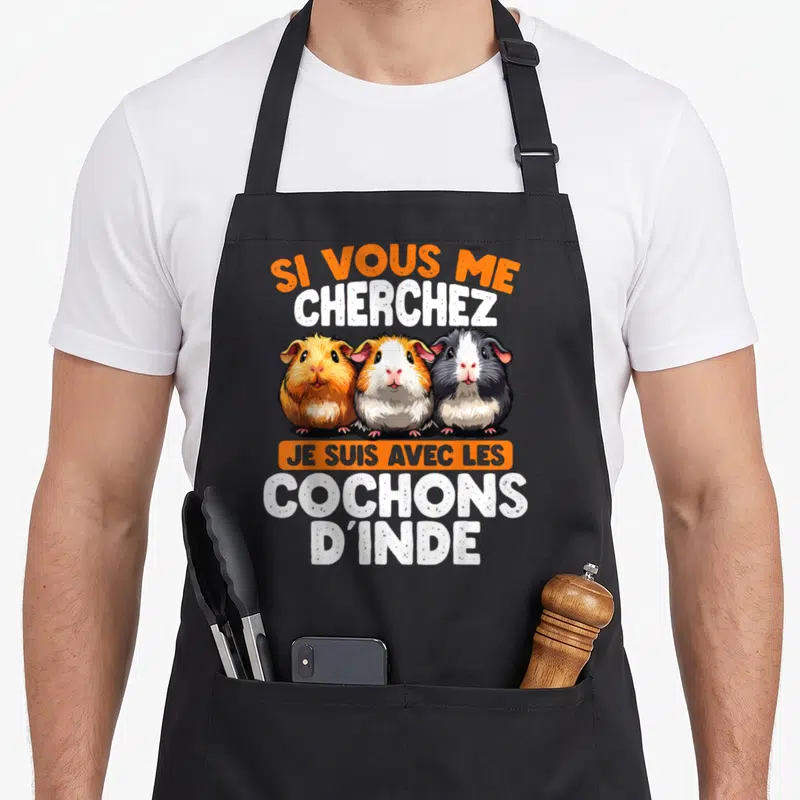 Tablier de cuisine noir avec trois cochons d'inde colorés et le texte Si Vous Me Cherchez Je Suis Avec Les Cochons D'inde.