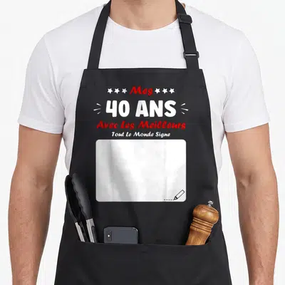 Tablier de cuisine noir avec inscription Mes 40 ans avec les meilleurs et zone blanche pour signatures au crayon.