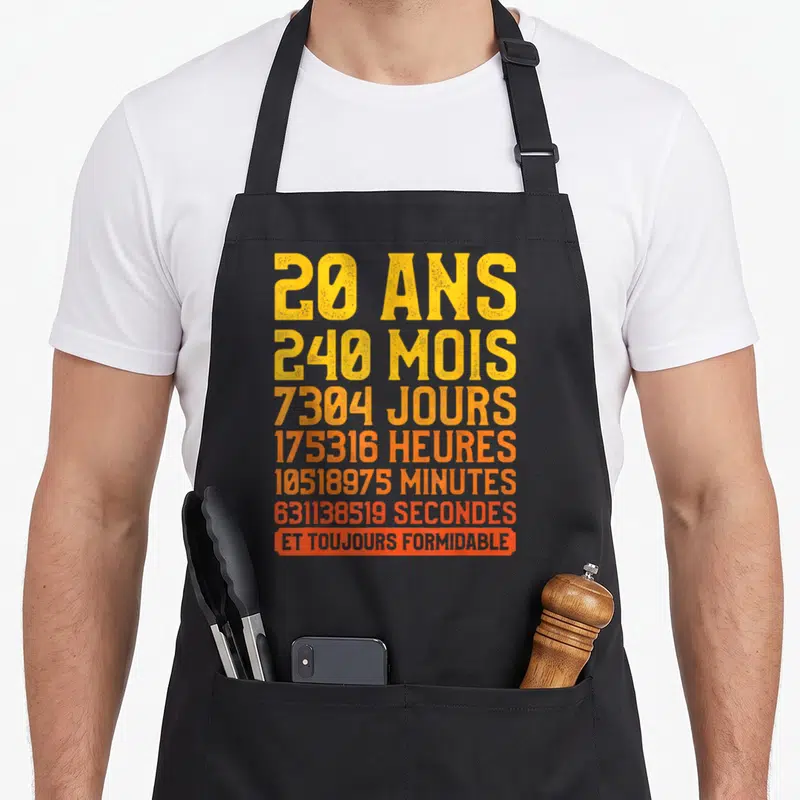 Tablier de cuisine noir avec texte orange 20 ans 240 mois 7304 jours et toujours formidable