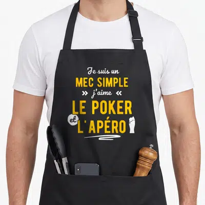 Tablier de cuisine noir avec le texte blanc et jaune Je suis un mec simple j'aime le poker et l'apéro accompagné d'une icône de verre de bière.