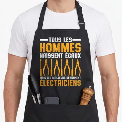 Tablier de cuisine noir avec inscription Tous les hommes naissent égaux electriciens et outils orange