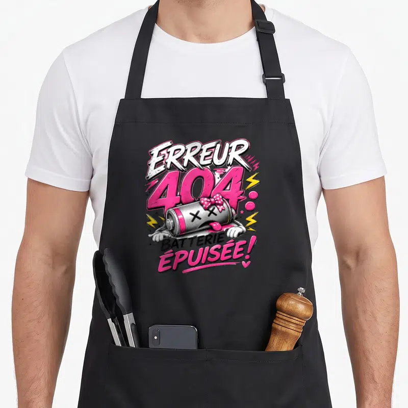 Tablier de cuisine noir avec illustration d'une pile épuisée rose portant un nœud papillon et le texte Erreur 404 Batterie épuisée.