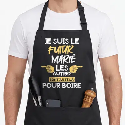 Tablier de cuisine noir avec texte blanc et jaune Je suis le futur marié les autres sont juste là pour boire