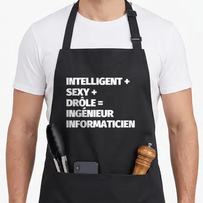 Tablier de cuisine noir avec le texte blanc Intelligent plus Sexy plus Drôle égal Ingénieur Informaticien imprimé au centre.