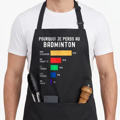 Tablier de cuisine noir avec un diagramme en barres colorées et du texte blanc sur les raisons de perdre au badminton.