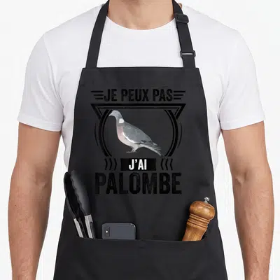 Tablier de cuisine noir avec illustration d'un pigeon ramier et texte Je peux pas j'ai palombe.