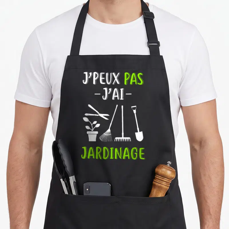 Tablier de cuisine noir avec inscription J'peux pas j'ai jardinage et outils blancs