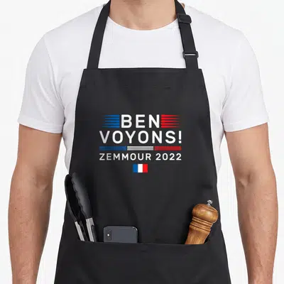 Tablier de cuisine noir avec l'inscription Ben Voyons Zemmour 2022 et un petit drapeau tricolore sous le texte.