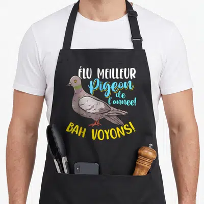 Tablier de cuisine noir avec illustration d'un pigeon et texte Élu meilleur pigeon de l'année Bah voyons.