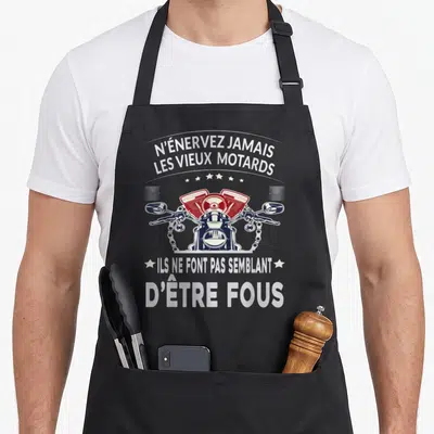 Tablier de cuisine noir avec illustration de moteur moto et texte N'énervez jamais les vieux motards ils ne font pas semblant d'être fous