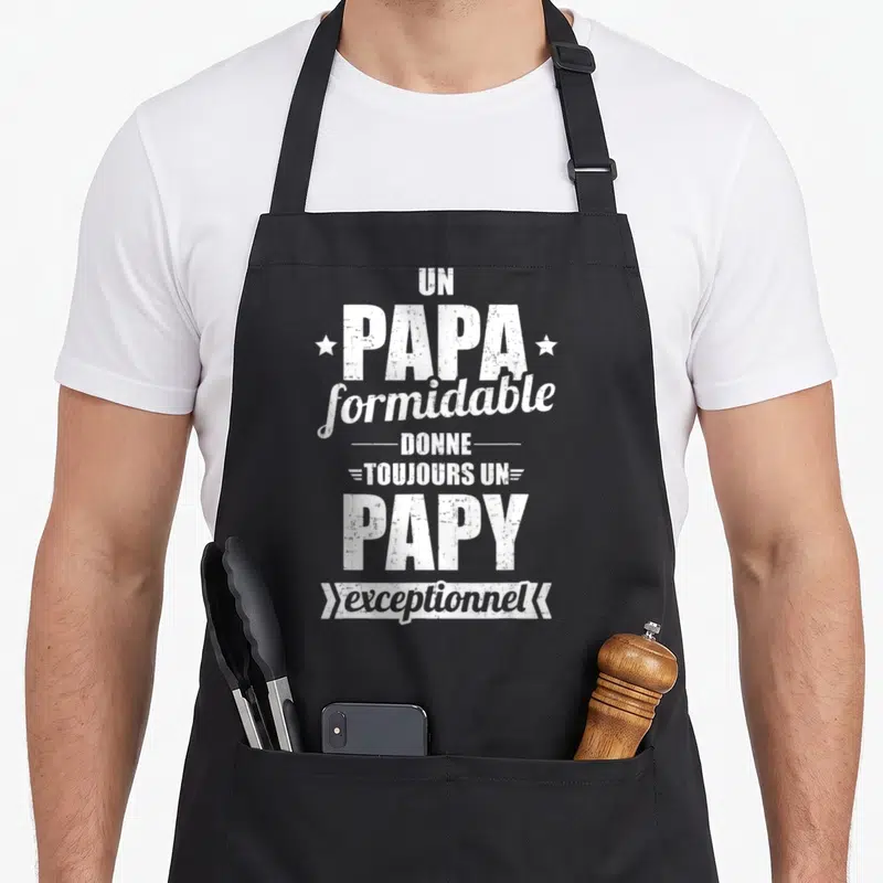 Tablier de cuisine noir avec inscription blanche Un papa formidable donne toujours un papy exceptionnel