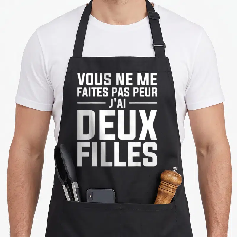 Tablier de cuisine noir avec inscription blanche Vous ne me faites pas peur j'ai deux filles en typographie vintage.