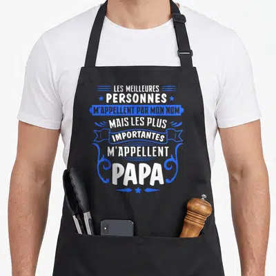 Tablier de cuisine noir avec inscription blanche et bleue Les meilleures personnes m'appellent par mon nom mais les plus importantes m'appellent Papa