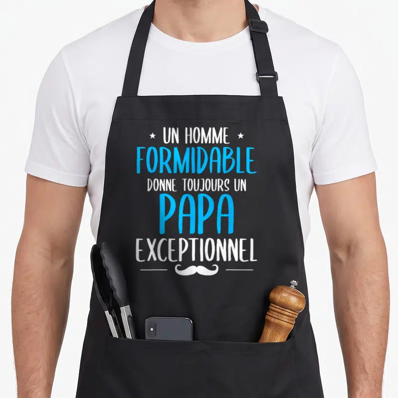 Tablier de cuisine noir avec texte Un homme formidable donne toujours un papa exceptionnel et une moustache blanche en bas.