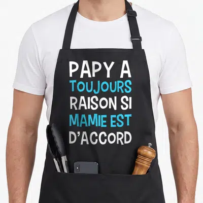 Tablier de cuisine noir avec inscription blanche et bleue Papy a toujours raison si Mamie est d'accord