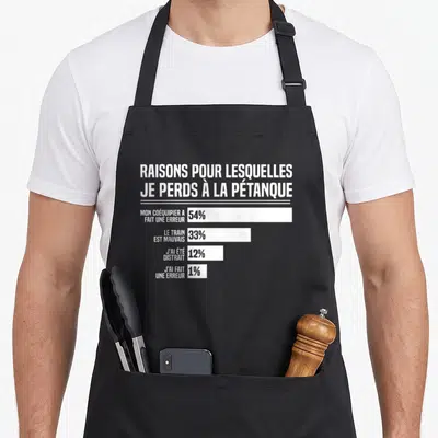 Tablier de cuisine noir avec un graphique blanc listant les excuses pour perdre à la pétanque et les pourcentages associés.