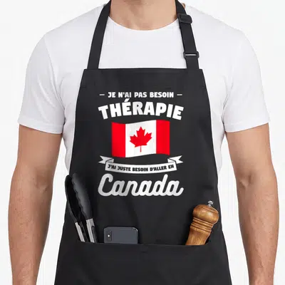 Tablier de cuisine noir avec le drapeau du Canada et le texte blanc Je n'ai pas besoin thérapie